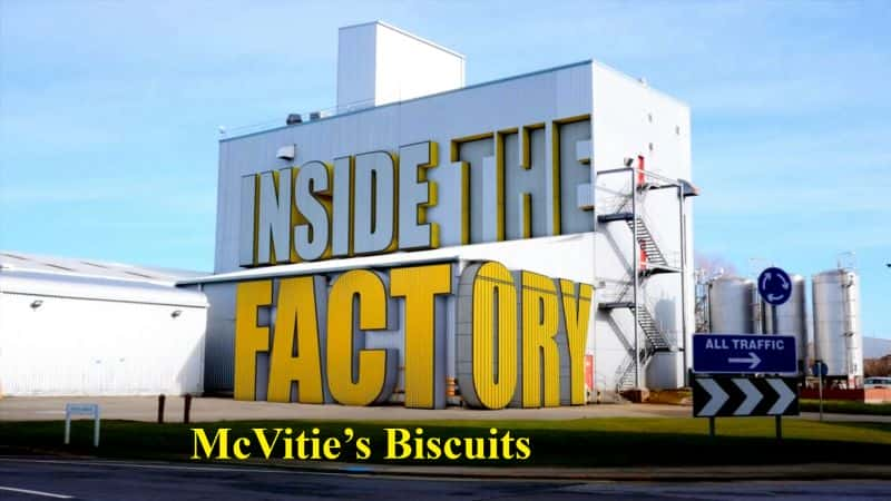 纪录片《麦维他饼干工厂内部 Inside the Factory McVitie's Biscuits》[无字][BT][1080P][720P]双画质资源下载