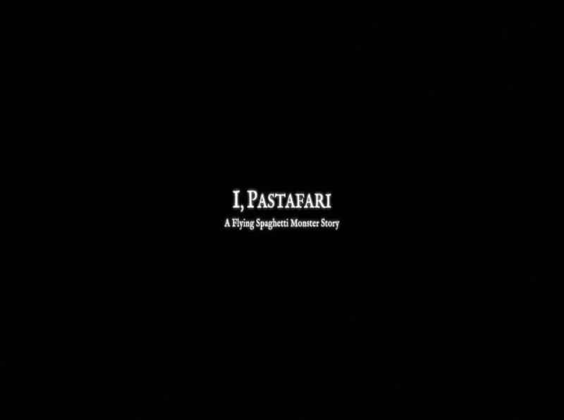 ¼Ƭң˹ I, PastafariĻ/Ļ