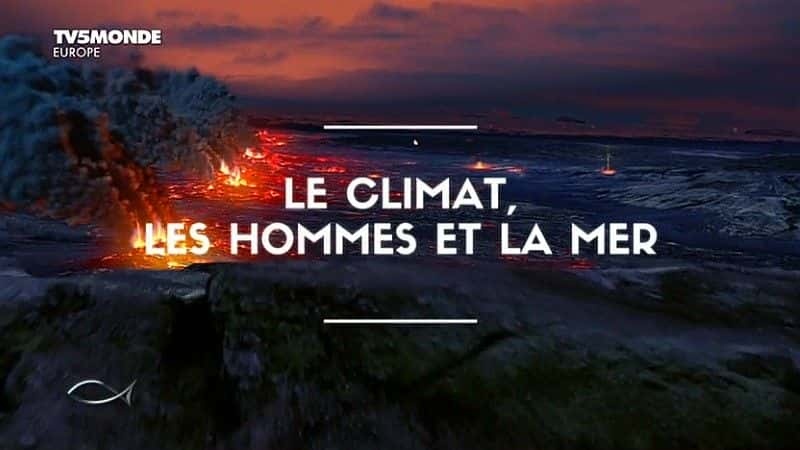 ¼Ƭ뺣 Le climat, les hommes et la merȫ1-Ļ/Ļ