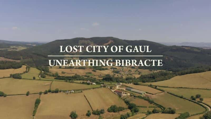 纪录片《失落的高卢城：发掘比布拉克特 Lost City of Gaul: Unearthing Bibracte》[无字] [BT][DVD画质]资源下载