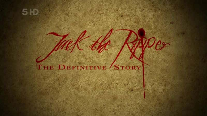 ¼ƬֽܿˣյĹ Jack the Ripper: The Definitive StoryĻ/Ļ