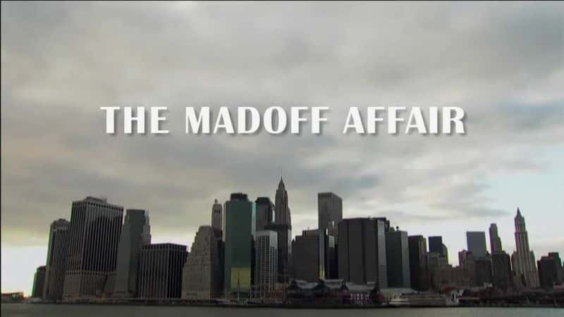 ¼Ƭ¼ The Madoff AffairĻ/Ļ