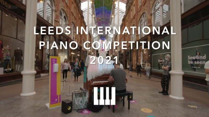 ¼Ƭ2021 ȹʸٱ Leeds International Piano Competition 20211080Pȫ1-Ļ/Ļ