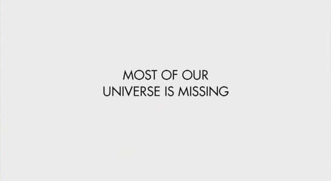 ¼Ƭǵ󲿷ֶʧ Most of Our Universe is MissingĻ/Ļ