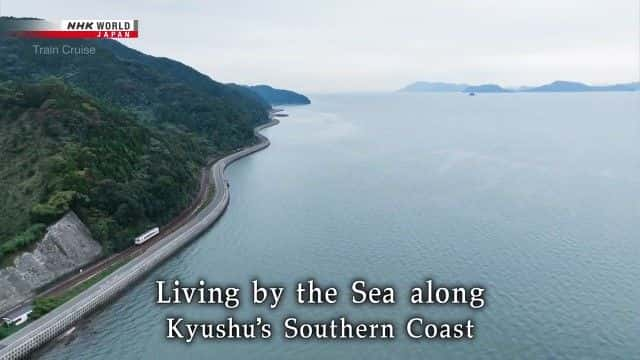 ¼Ƭϲĺ Living by the Sea along Kyushu's Southern Coastȫ1-Ļ/Ļ