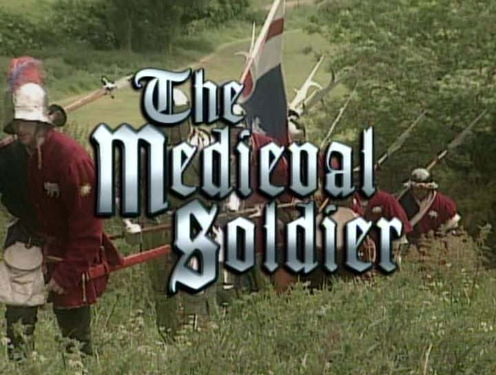 纪录片《中世纪士兵 The Medieval Soldier》[无字][BT][1080P]资源下载