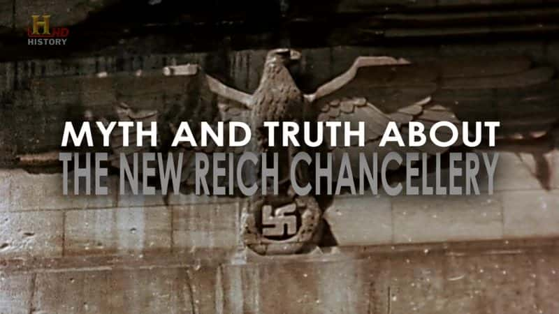 ¼Ƭϣյ۹ڲ Inside Hitlers Reich ChancelleryĻ/Ļ