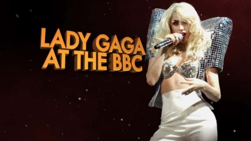 ¼ƬLady Gaga  BBC ĽĿ Lady Gaga at the BBC1080Pȫ1-Ļ/Ļ