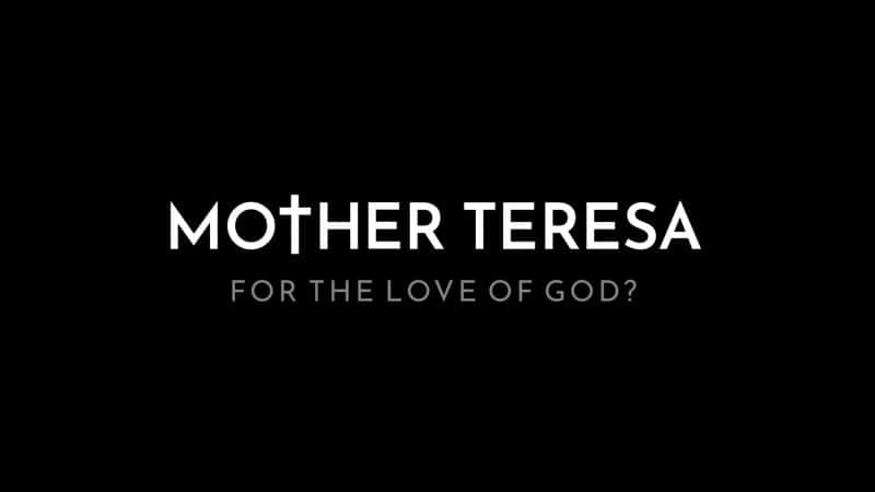 ¼ƬɯŮΪϵ۵İ Mother Teresa: For the Love of GodĻ/Ļ