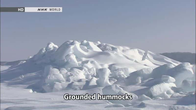 ¼ƬĴ漣ֵ The Miracle of the Creation of Ice: SakhalinĻ/Ļ