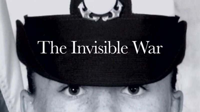 纪录片《看不见的战争 The Invisible War》全1集[社会问题][无字幕][高清][MP4][BT][资源下载]