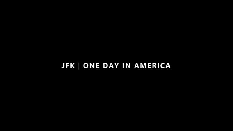 ¼Ƭϣһ JFK: One Day in AmericaĻ/Ļ