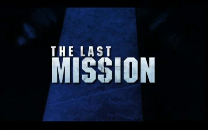 ¼Ƭ The Last MissionĻ/Ļ