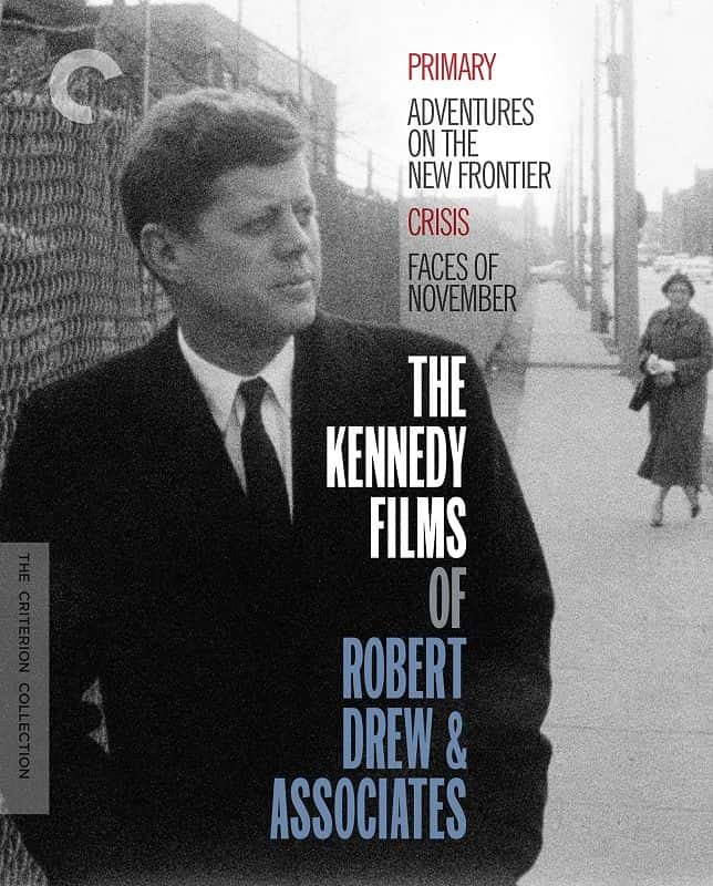 纪录片《罗伯特·德鲁及其同事的肯尼迪电影 The Kennedy Films of Robert Drew and Associates》[无字][BT][DVD][720P]双画质资源下载