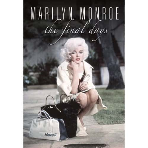 纪录片《玛丽莲·梦露:最后的日子 Marilyn Monroe : The Final Days》[无字][BT][720P]资源下载