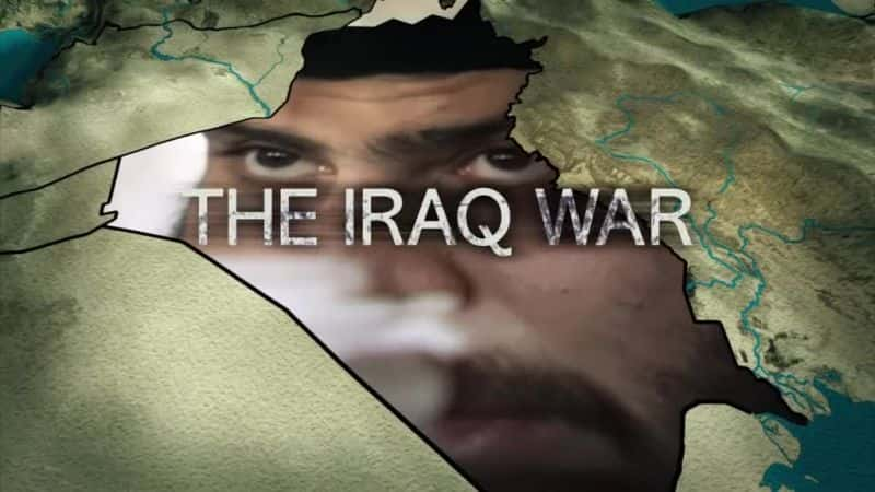 ¼Ƭս The Iraq War1080P-Ļ/Ļ