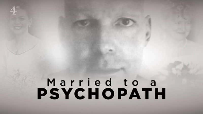 ¼Ƭ޸һ񲡻 Married to a Psychopath1080Pȫ1-Ļ/Ļ