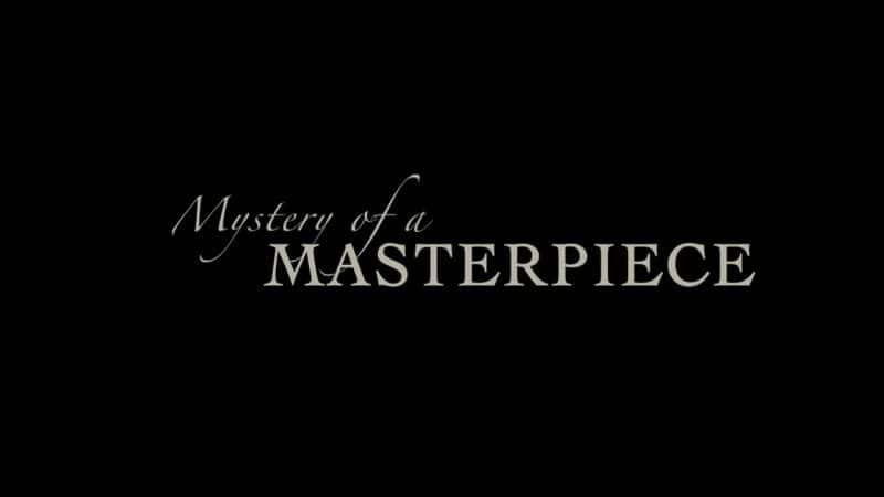 ¼Ƭ֮ Mystery of a MasterpieceĻ/Ļ