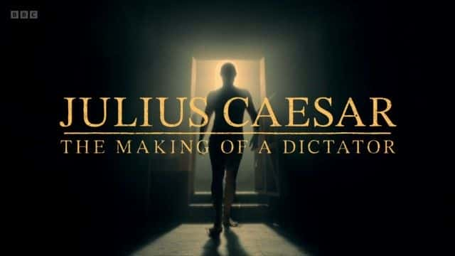 ¼ƬҶ˹ߵĳɳ Julius Caesar: The Making of a Dictator1080Pȫ1-Ļ/Ļ