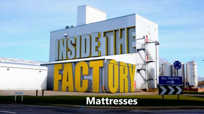 ¼Ƭڲ Inside the Factory: Mattresses1080P-Ļ/Ļ