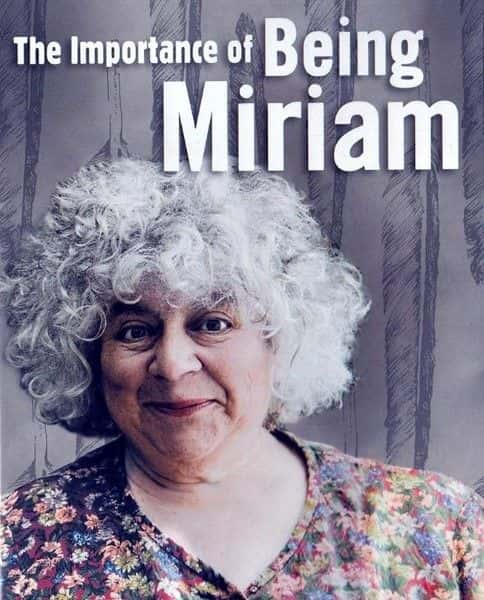 ¼ƬΪķҪ The Importance of Being Miriam720Pȫ1-Ļ/Ļ