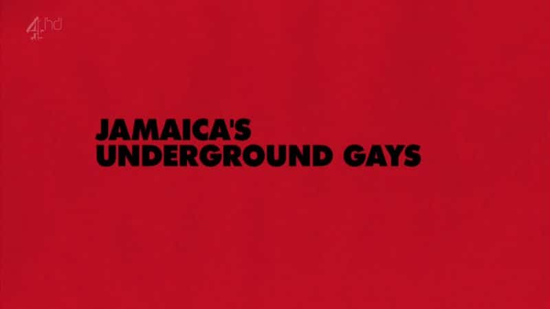 ¼Ƭӵĵͬ Jamaica's Underground Gays1080P-Ļ/Ļ