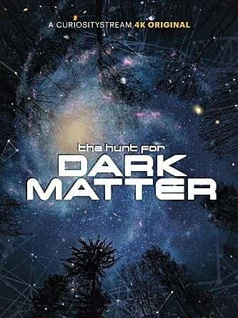 ¼ƬѰҰ The Hunt for Dark Matter1080P-Ļ/Ļ