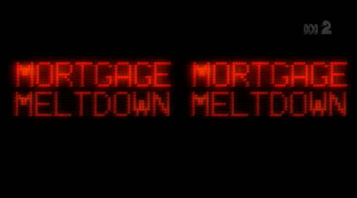 ¼ƬѺ Mortgage MeltdownĻ/Ļ