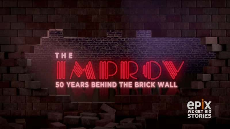 ¼Ƭ˱ݣשǽ 50  The Improv: 50 Years Behind the Brick WallĻ/Ļ