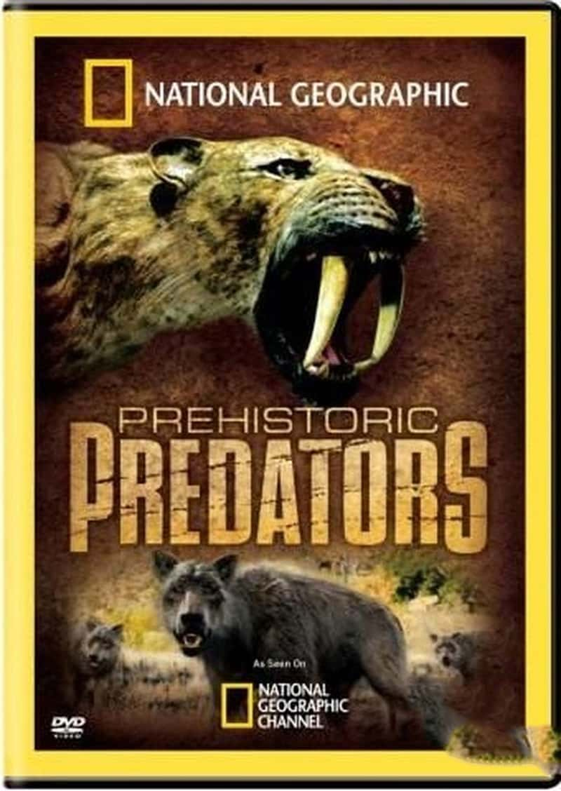 ҵʷǰʳ Prehistoric Predators 2007-Ѹ