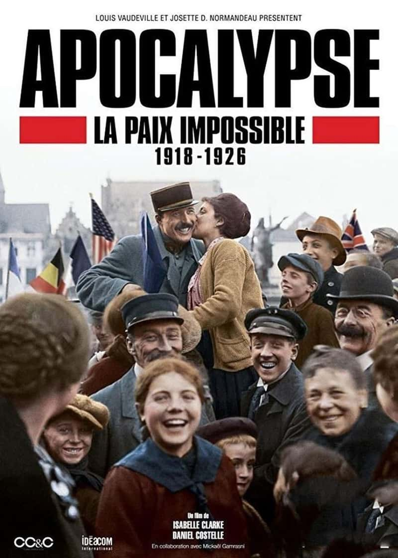 ¼Ƭʾ¼ٳδĺƽ Apocalypse La Paix Impossible 1918-1926 2018-Ѹ