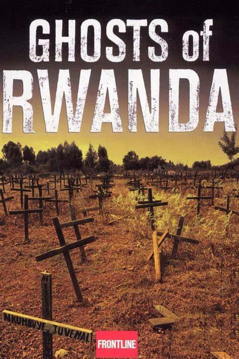 ̽Ƶ¬Ĺ Ghosts of Rwanda 2004-Ѹ