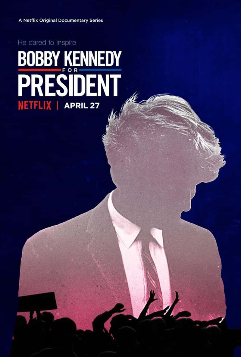 Netflix¼Ƭͳѡ˿ Bobby Kennedy For President 2018-Ѹ