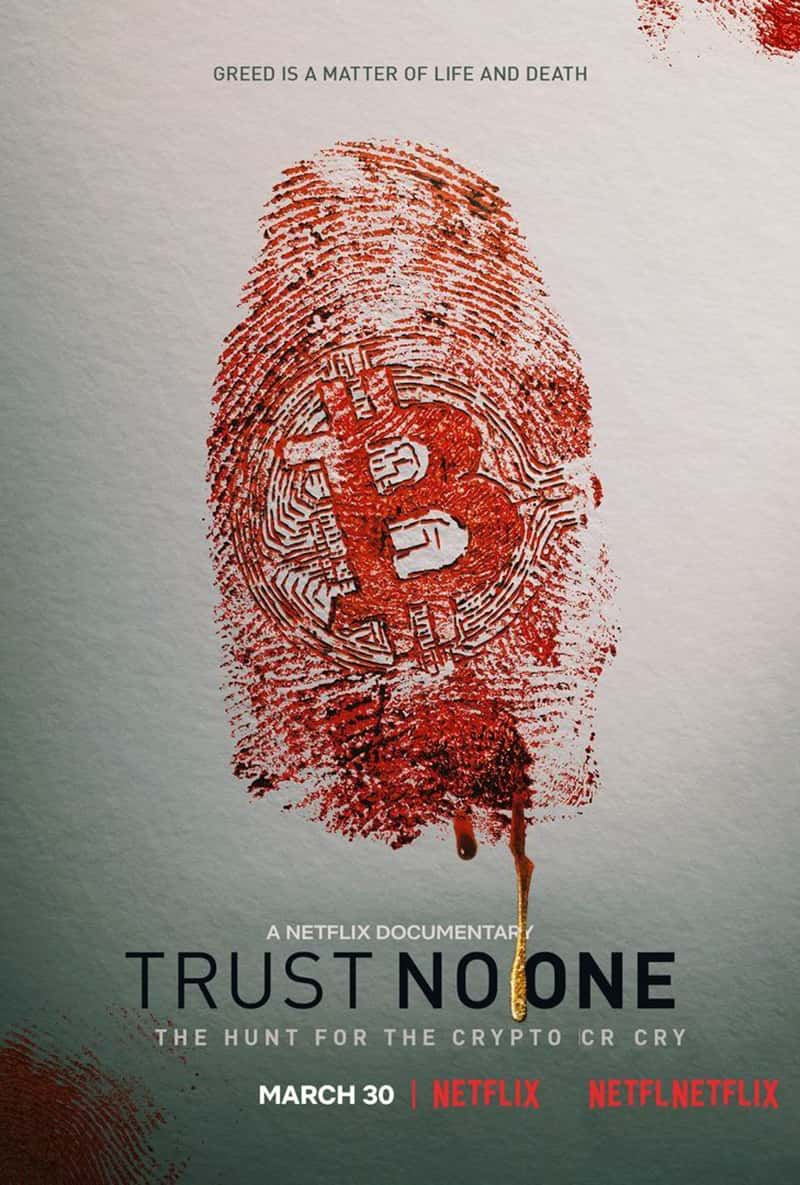 Netflix¼Ƭκˣ Trust No One: The Hunt for the Crypto King 2022-Ѹ