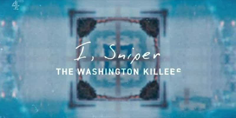 CH4¼Ƭңѻ֣ʢɱ I, Sniper: The Washington Killers 2022-Ѹ