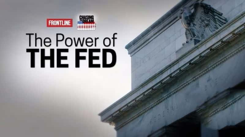 PBS¼ƬThe Power of the Fed  2021-Ѹ