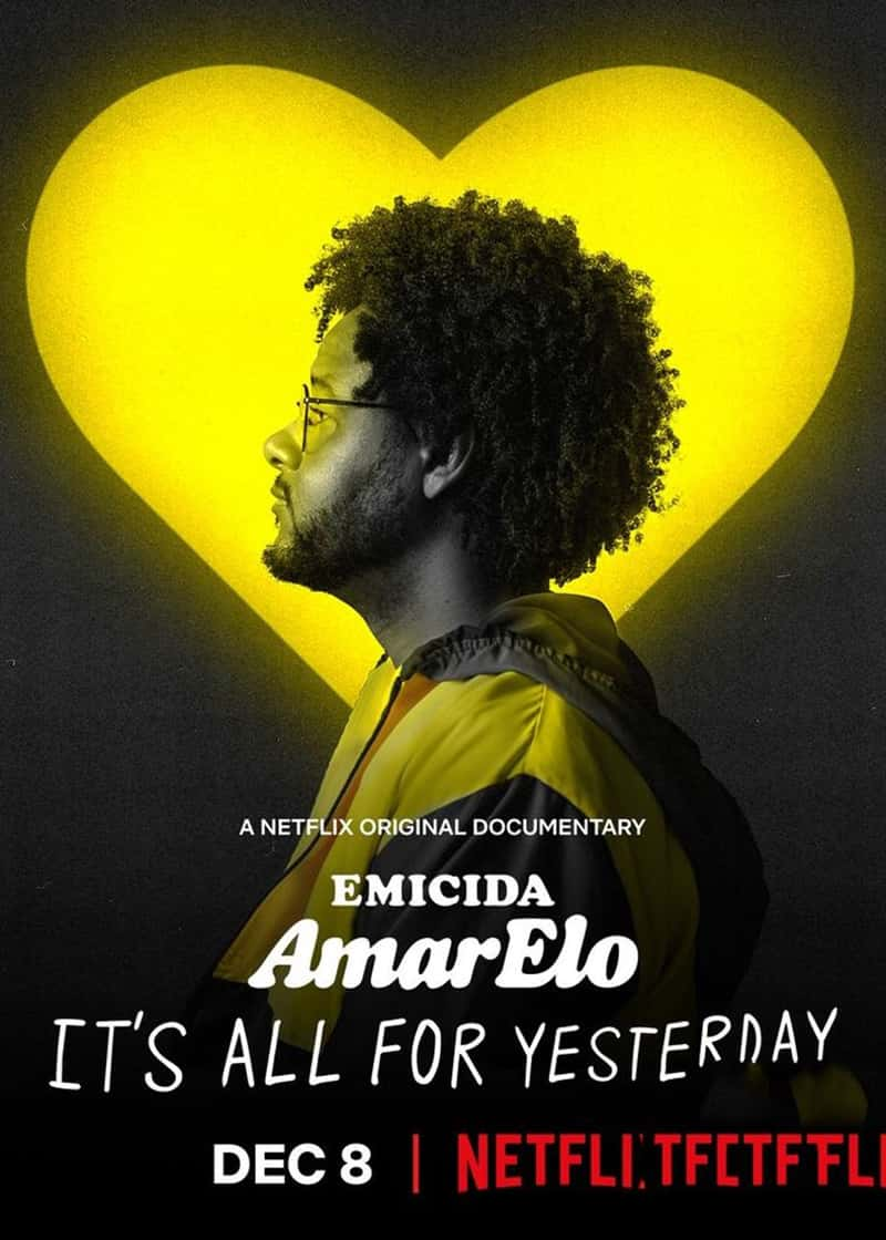 ¼Ƭɫ ׸ Emicida: AmarElo - It's All for Yesterday 2020-Ѹ