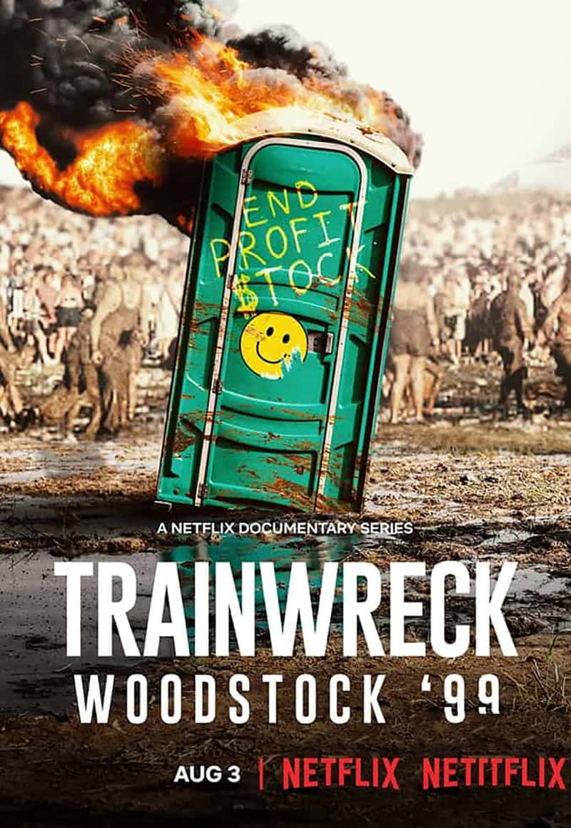 Netflix¼Ƭȫʧأ1999 ˹пֽ Trainwreck: Woodstock '99 2022-Ѹ