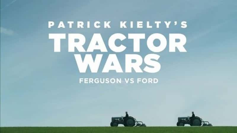 BBC¼ƬսɭVS Tractor Wars: Ferguson Vs Ford 2022-Ѹ