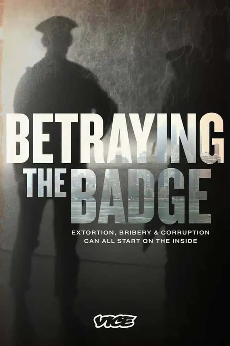 ¼Ƭѻ Betraying the Badge 2022-Ѹ