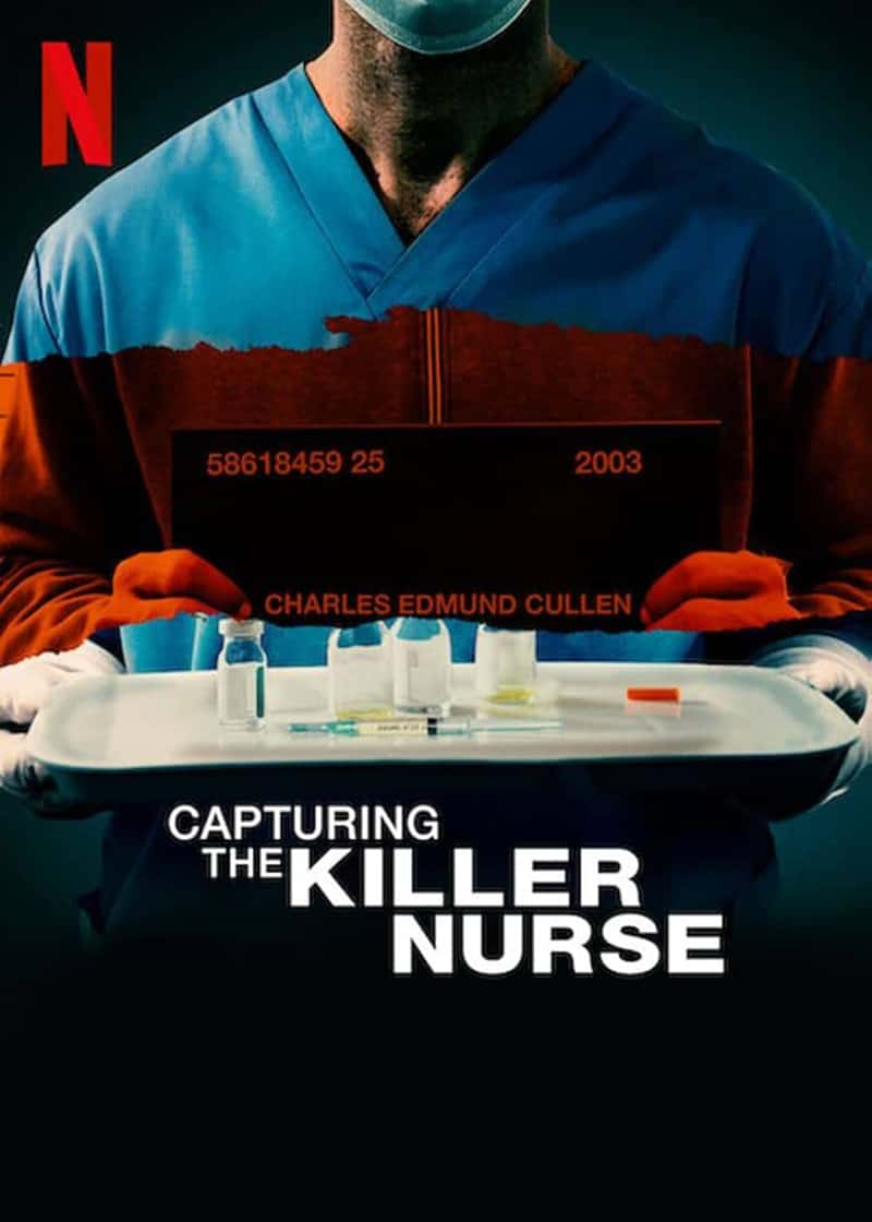 Netflix¼Ƭ׷ɱ˻ʿ Capturing the Killer Nurse 2022-Ѹ