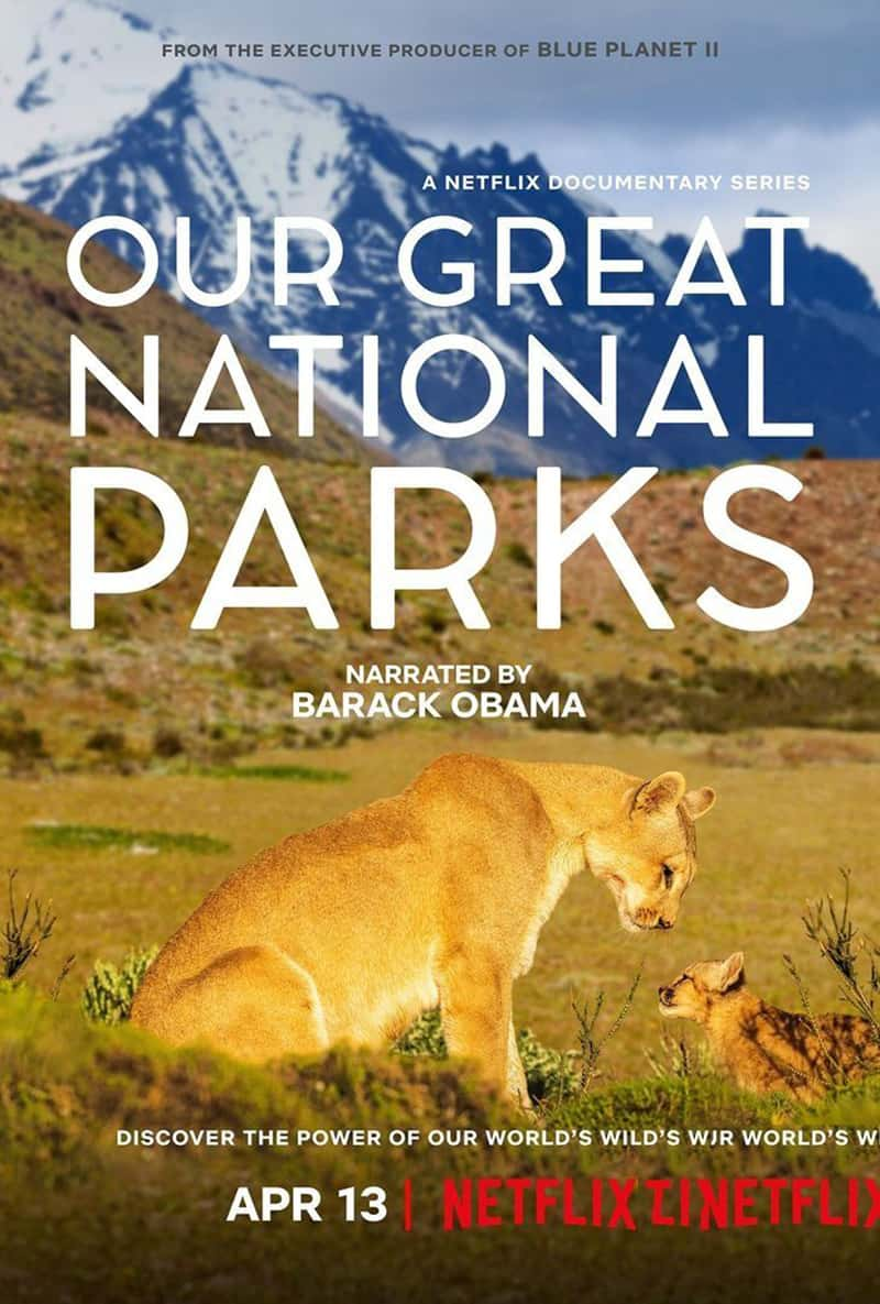 Netflix¼Ƭȫҹ԰ Our Great National Parks 2022-Ѹ