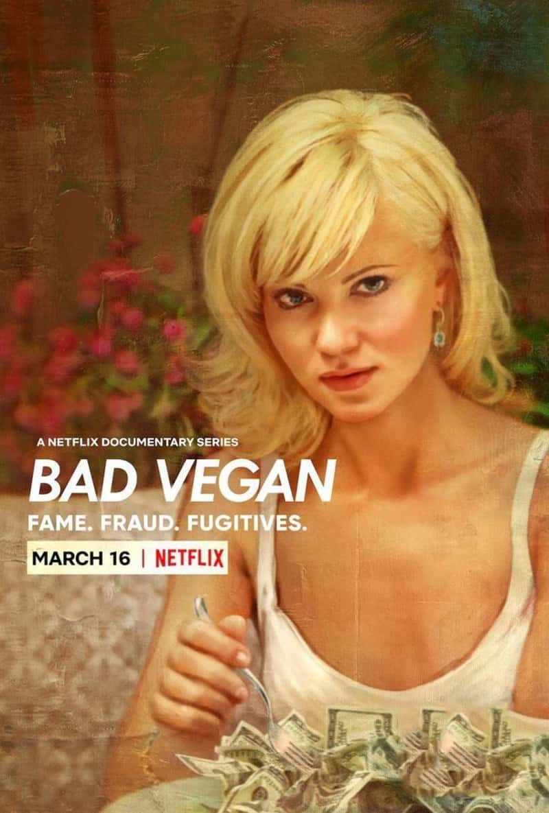 Netflix¼Ƭذࣺթƭӷ Bad Vegan: Fame. Fraud. Fugitives 2022-Ѹ