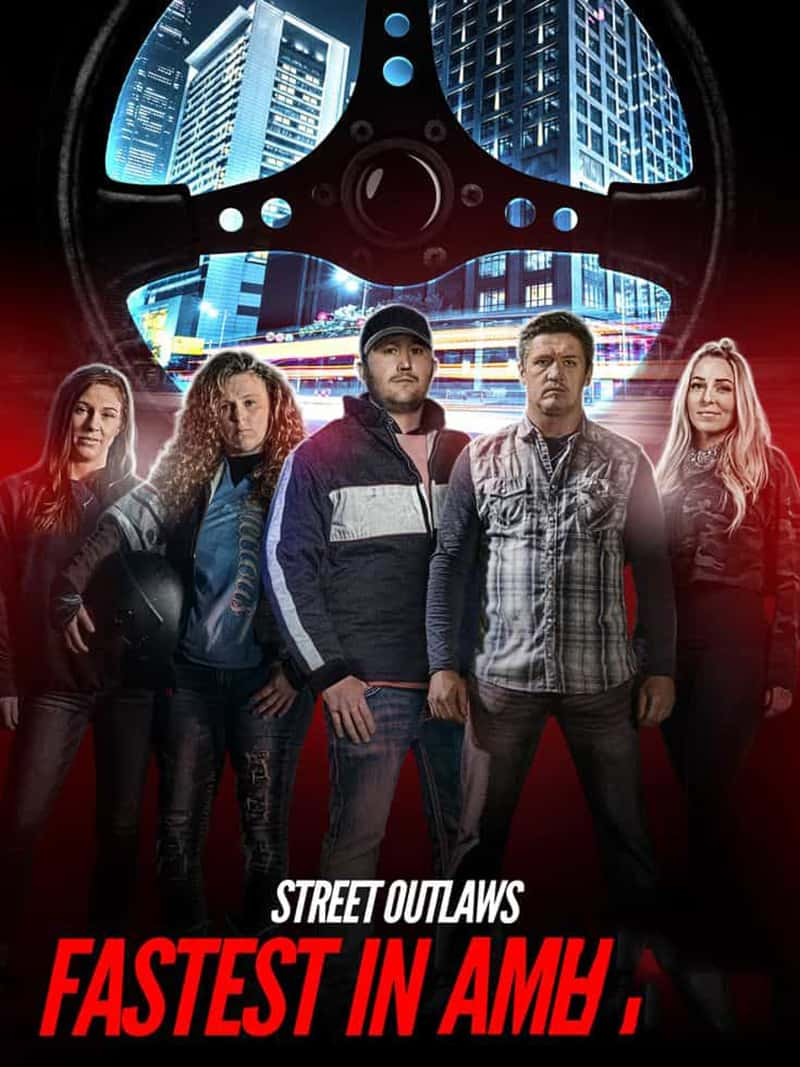 ̽Ƶͷåٶ Street Outlaws: Fastest in America 2022-Ѹ