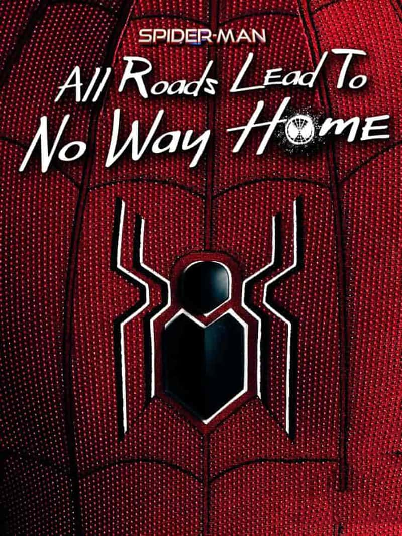 ¼Ƭ֩· Spider-Man: All Roads Lead to No Way Home 2022-Ѹ