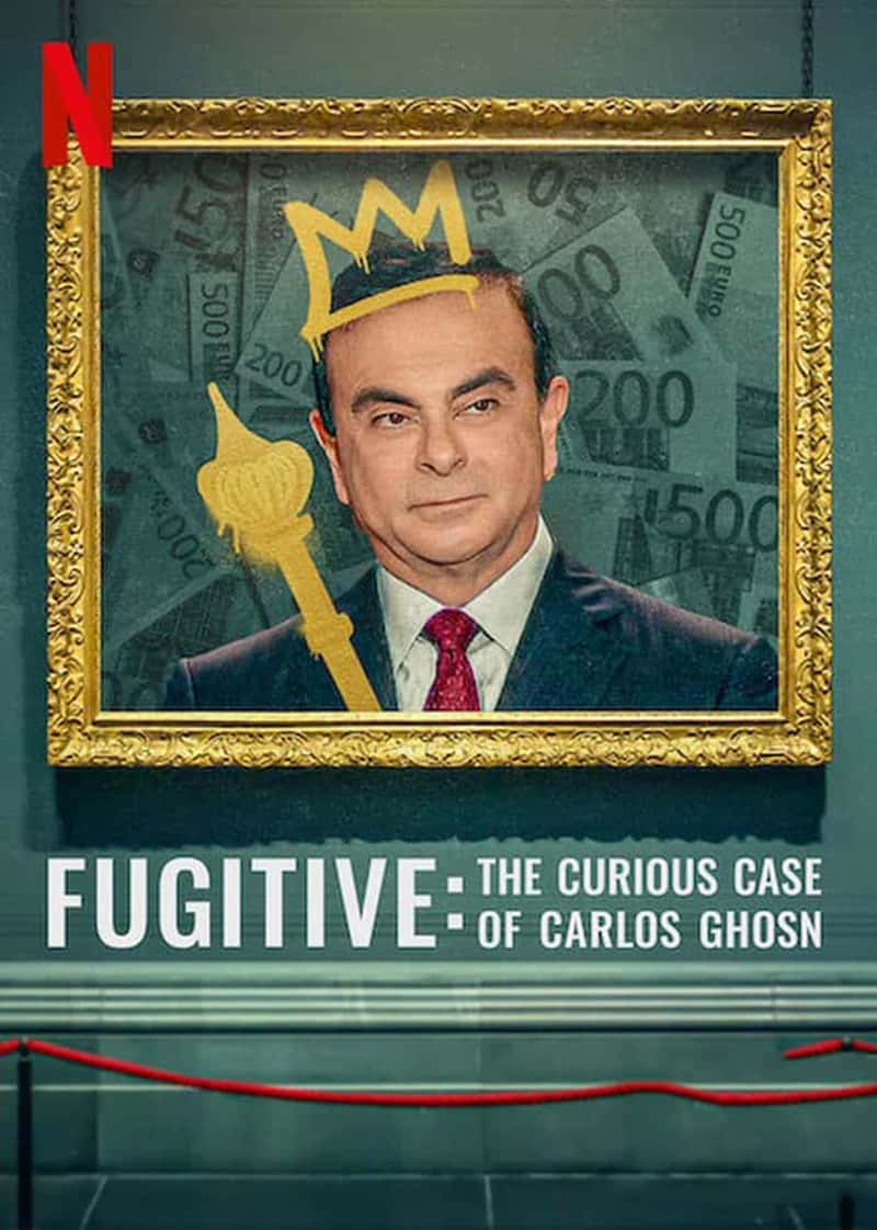 Netflix¼Ƭͨӷ܇永 Fugitive: The Curious Case of Carlos Ghosn 2022-Ѹ