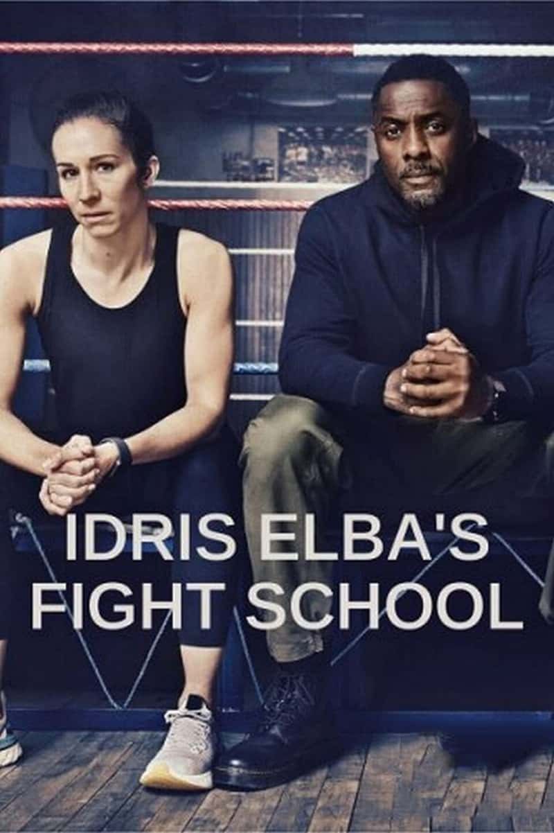 BBC¼Ƭ˹͵ĲѧУ Idris Elba's Fight School 2022-Ѹ