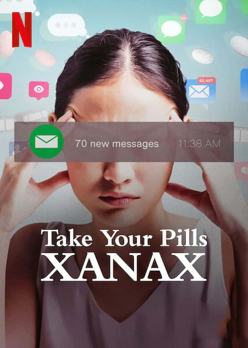 Netflix¼Ƭҩްŵ Take Your Pills: Xanax 2022-Ѹ