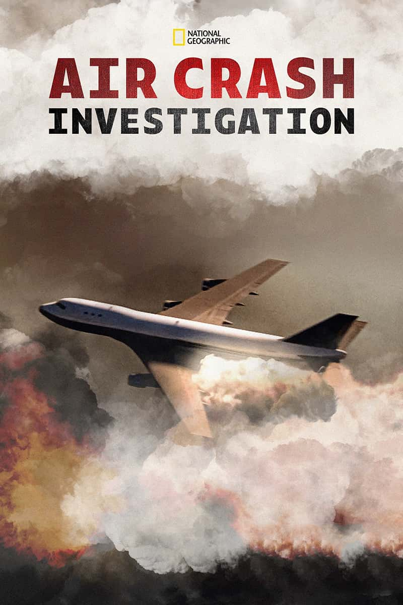 ҵкƽ Air Crash Investigation-Ѹ