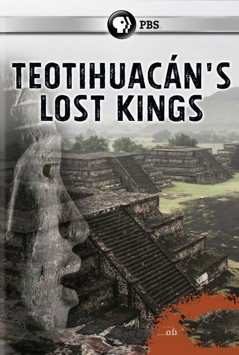 PBS¼Ƭ֮ǵʧ Secrets of the Dead Teotihuacan's Lost Kings-Ѹ